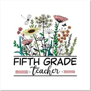 Fifth Grade Teacher Wildflower Back To School Floral Outfit Posters and Art